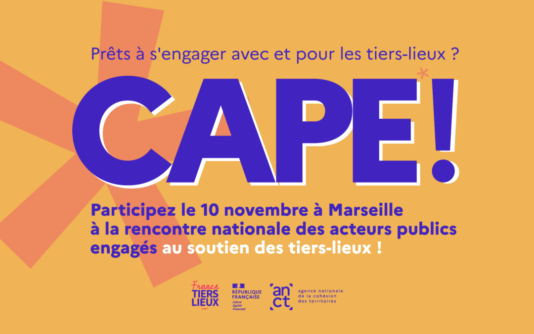 CAPE ! événement de la communauté des acteurs publics engagés
